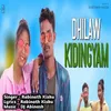 About Dhilaw Kidingyam Song